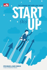 Image of START (to) UP : Let's Change and Make Your Move!