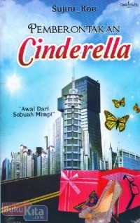 Image of Pemberontakan Cinderella : Awal Dari Sebuah Mimpi