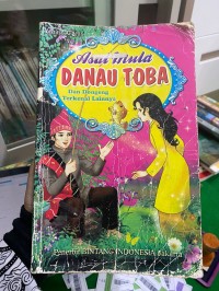 Image of Asal Mula Danau Toba dan Dongeng Terkenal Lainnya