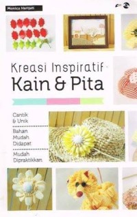 Image of Kreasi Inspiratif Kain dan Pita