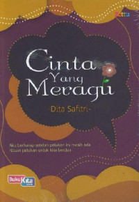 Image of Cinta Yang Meragu : aku berharap setelah pelukan ini masih ada ribuan pelukan untuk kita berdua