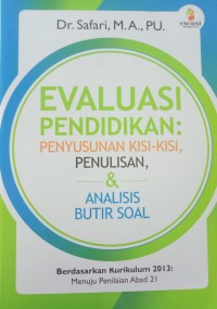 Image of Evaluasi pendidikan : penyusunan kisi-kisi, penulisan, & nlisis butir soal