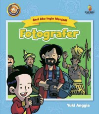 Image of Seri Aku Ingin Menjadi : Fotografer