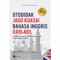 Image of Otodidak Jago Kuasai Bahasa Inggris Dari Nol