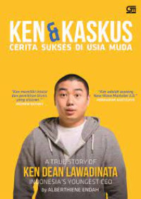 Image of Ken & Kaskus Cerita Sukses Di Usia Muda