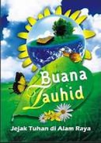 Image of Buana Tauhid : Jejak Tuhan di Alam Raya