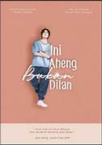 Image of Ini Aheng, bukan Dilan