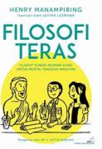 Image of FILOSOFI TERAS:Filsafat Yunani-Romawi Kuno Untuk Mental Tangguh Masa Kini