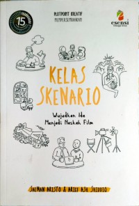 Image of KELAS SKENARIO : mewujudkan ide menjadi naskah film