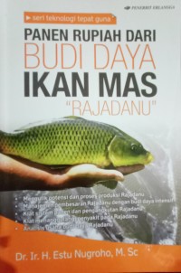 Image of Panen rupiah dari budi daya ikan mas : rajadanu