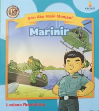 Image of Seri aku ingin menjadi : Marinir