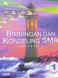 Image of Bimbingan dan Konseling untuk SMA kelas X