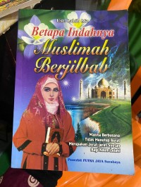 Image of Betapa Indahnya Muslimah Berjilbab