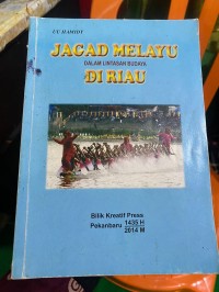 Image of Jagad Melayu dalam Lintasan Budaya di Riau
