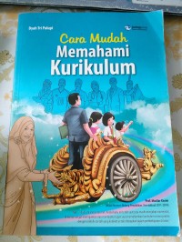 Image of Cara Mudah Memahami Kurikulum