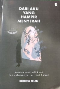 Image of Dari aku yang hampir menyerah