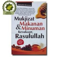 Image of Mukjizat makanan & minuman kesukaan Rasulullah
