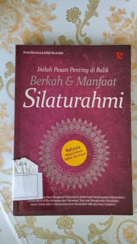 Image of Inilah Pesan Penting Di Balik Berkah & Manfaat Silaturahmi