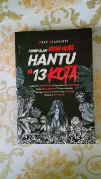 Image of Kumpulan Hantu di 13 kota