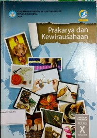 Image of Prakarya dan Kewirausahaan : sma/ma/smk/mak kelas x semester 1